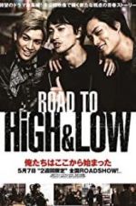 Watch Road to High & Low Tvmuse