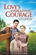 Watch Love's Everlasting Courage Tvmuse