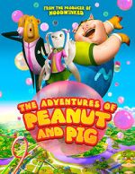 Watch The Adventures of Peanut and Pig Tvmuse