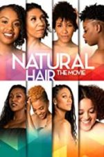 Watch Natural Hair the Movie Tvmuse