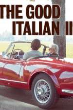Watch The Good Italian II: The Prince Goes to Milan Tvmuse