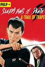 Watch Sleepy Eyes of Death: A Trail of Traps Tvmuse