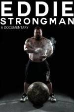 Watch Eddie: Strongman Tvmuse