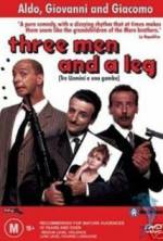 Watch Tre uomini e una gamba Tvmuse