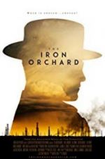 Watch The Iron Orchard Tvmuse