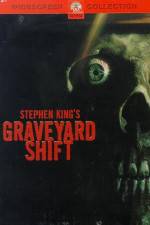 Watch Graveyard Shift Tvmuse