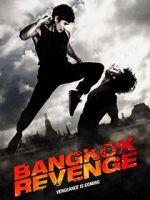 Watch Bangkok Revenge Tvmuse