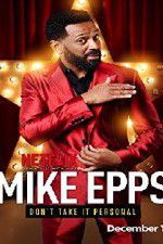 Watch Mike Epps: Don\'t Take It Personal Tvmuse