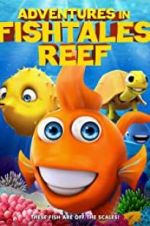 Watch Adventures in Fishtale Reef Tvmuse