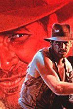 Watch The Making of \'Indiana Jones and the Temple of Doom\' Tvmuse