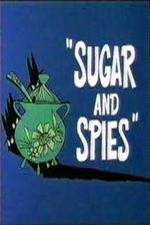 Watch Sugar and Spies Tvmuse