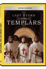 Watch National Geographic Templars The Last Stand Tvmuse