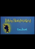 Watch Robin Hoodwinked Tvmuse