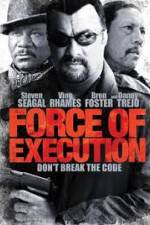 Watch Force of Execution Tvmuse