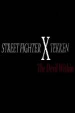 Watch Street Fighter X Tekken The Devil Within Tvmuse
