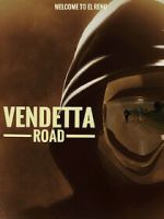 Watch Vendetta Road Tvmuse