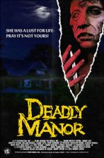 Watch Deadly Manor Tvmuse