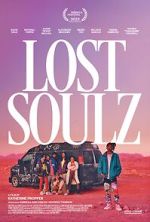 Watch Lost Soulz Tvmuse