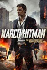 Watch Narco Hitman Tvmuse