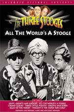 Watch All the World's a Stooge Tvmuse