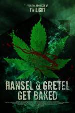 Watch Hansel & Gretel Get Baked Tvmuse