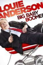 Watch Louie Anderson Big Baby Boomer Tvmuse