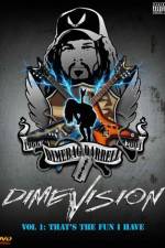 Watch Dimevision 1 That's the Fun I Have Tvmuse