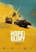 Watch Hope and Glory: A Mad Max Fan Film (Short) Tvmuse