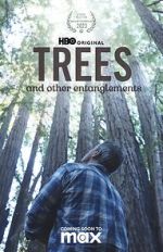 Watch Trees, and Other Entanglements Tvmuse