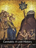 Watch Cannabis: A Lost History Tvmuse