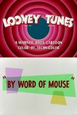 Watch By Word of Mouse (Short 1954) Tvmuse