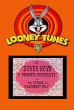 Watch The Dover Boys at Pimento University or the Rivals of Roquefort Hall (Short 1942) Tvmuse