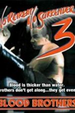Watch No Retreat, No Surrender 3: Blood Brothers Tvmuse