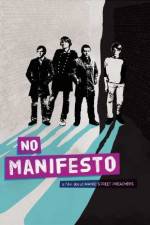 Watch No Manifesto: A Film About Manic Street Preachers Tvmuse