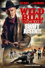 Watch Wild Bill Hickok: Swift Justice Tvmuse
