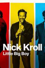 Watch Nick Kroll: Little Big Boy (TV Special 2022) Tvmuse