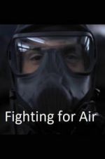 Watch Fighting for Air Tvmuse