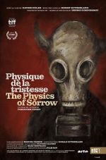 Watch The Physics of Sorrow Tvmuse