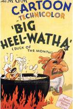 Watch Big Heel-Watha Tvmuse