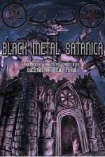 Watch Black Metal Satanica Tvmuse