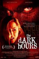 Watch The Dark Hours Tvmuse