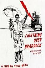 Watch Lightning Over Braddock A Rustbowl Fantasy Tvmuse