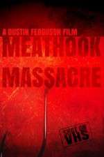Watch Meathook Massacre Tvmuse