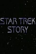Watch The Star Trek Story Tvmuse