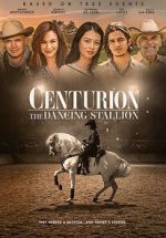 Watch Centurion: The Dancing Stallion Tvmuse