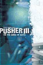 Watch Pusher 3 Tvmuse