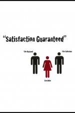 Watch Satisfaction Guaranteed Tvmuse