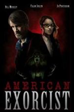 Watch American Exorcist Tvmuse
