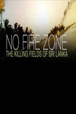 Watch No Fire Zone The Killing Fields of Sri Lanka Tvmuse