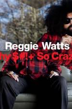 Watch Reggie Watts Why $# So Crazy Tvmuse